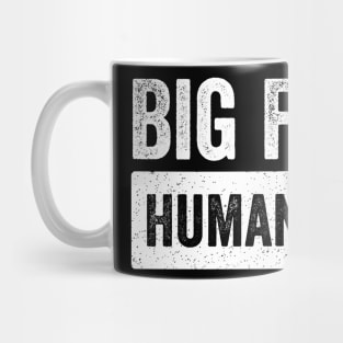 Big-Fan-of -Human-Rights–Equality-Justice & Activism-Design Mug